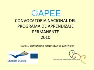 CONVOCATORIA NACIONAL DEL PROGRAMA DE APRENDIZAJE PERMANENTE 2010