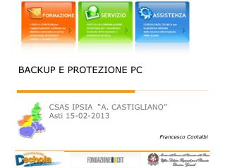 BACKUP E PROTEZIONE PC