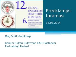 Preeklampsi taraması 16.05.2014