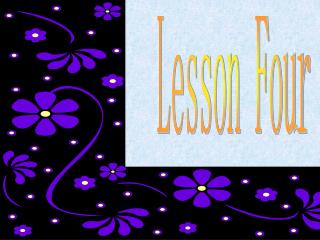 Lesson Four