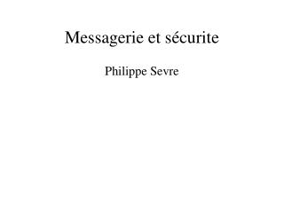 Messagerie et sécurite