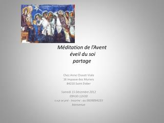 Méditation de l’Avent éveil du soi partage