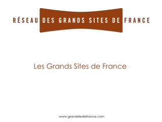 Les Grands Sites de France