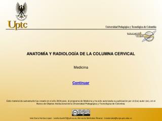 ANATOMÍA Y RADIOLOGÍA DE LA COLUMNA CERVICAL