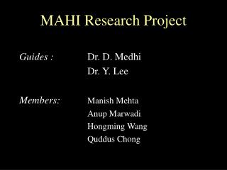 MAHI Research Project