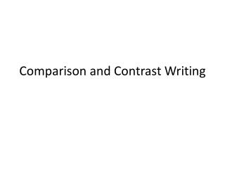 Comparison and Contrast Writing