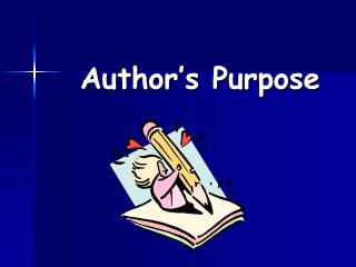 Author’s Purpose