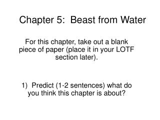 Chapter 5: Beast from Water