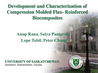 Development and Characterization of Compression Molded Flax- Reinforced Biocomposites