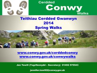 Teithiau Cerdded Gwanwyn 2014 Spring Walks