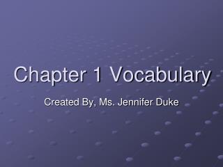 Chapter 1 Vocabulary