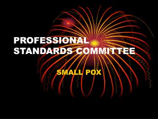 PROFESSIONAL STANDARDS COMMITTEE