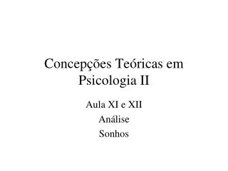 Concepções Teóricas em Psicologia II