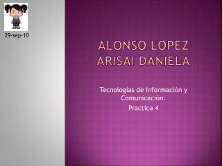 Alonso López Arisai Daniela