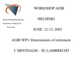 WORKSHOP AGIR HELSINKI JUNE 12-13, 2003