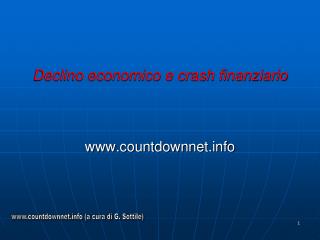 Declino economico e crash finanziario