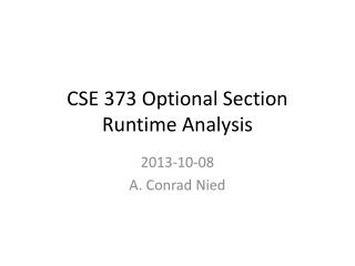 CSE 373 Optional Section Runtime Analysis