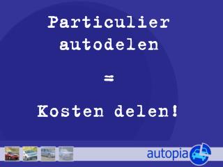 Particulier autodelen = Kosten delen!