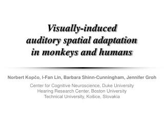 Visually-induced auditory spatial adaptation in monkeys and humans