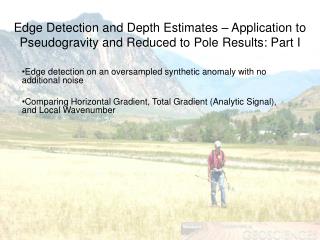 Edge detection on an oversampled synthetic anomaly with no additional noise