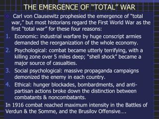 THE EMERGENCE OF “TOTAL” WAR