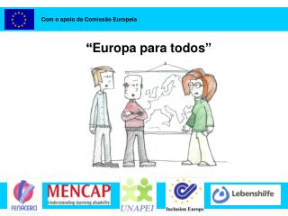 “ Europa para todos ”