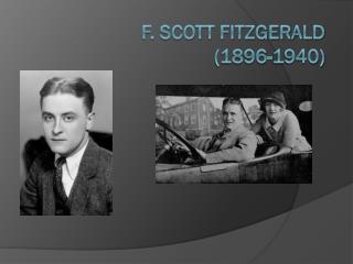 F. Scott Fitzgerald (1896-1940)