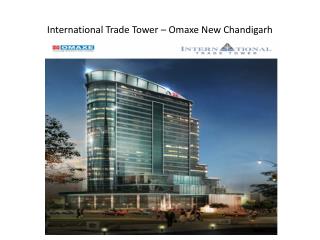 International Trade Tower – Omaxe New Chandigarh