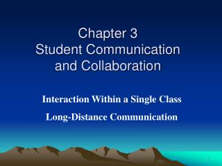 Chapter 3 Student Communication and Collaboration