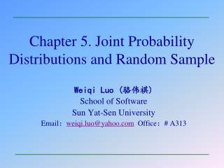 Chapter 5. Joint Probability Distributions and Random Sample