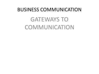 BUSINESS COMMUNICATION