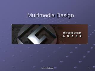 Multimedia Design