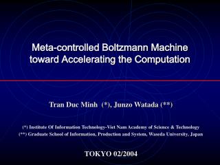 Meta-controlled Boltzmann Machine toward Accelerating the Computation