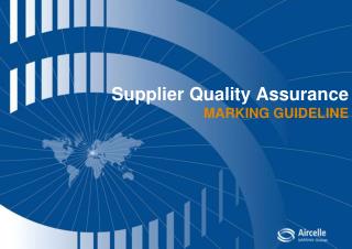 Supplier Quality Assurance MARKING GUIDELINE