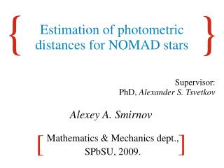 Estimation of photometric distances for NOMAD stars