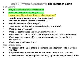 Unit 1 Physical Geography: The Restless Earth