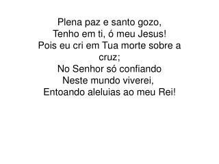 3 plena paz e santo gozo