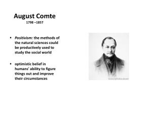 August Comte 1798 –1857