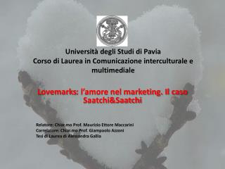 Università degli Studi di Pavia Corso di Laurea in Comunicazione interculturale e multimediale