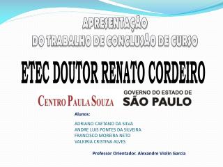 ETEC DOUTOR RENATO CORDEIRO