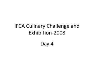 IFCA Culinary Challenge and Exhibition-2008