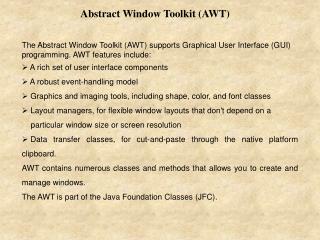 Abstract Window Toolkit (AWT)