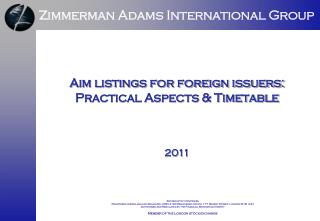 Aim listings for foreign issuers: Practical Aspects &amp; Timetable