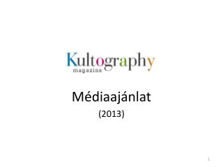 Médiaajánlat (2013)