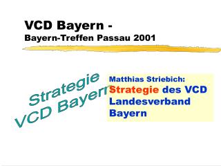 VCD Bayern - Bayern-Treffen Passau 2001