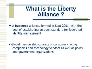 What is the Liberty Alliance ?