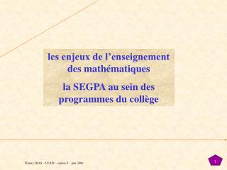 les enjeux de l’enseignement des mathématiques la SEGPA au sein des programmes du collège