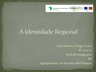 A Identidade Regional