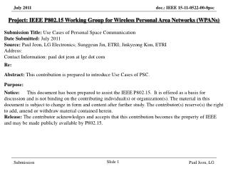 Project: IEEE P802.15 Working Group for Wireless Personal Area Networks (WPANs)