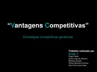 “ V antagens C ompetitivas”